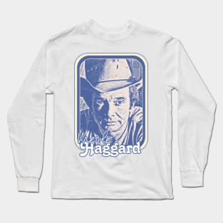 Merle Haggard / Retro Style Country Music Fan Gift Long Sleeve T-Shirt